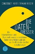 Die Datenfresser - Constanze Kurz, Frank Rieger