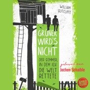 Grüner wird's nicht - William Sutcliffe