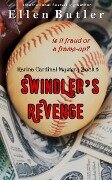 Swindler's Revenge (Karina Cardinal Mystery, #5) - Ellen Butler