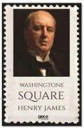 Washingtone Square - Henry James