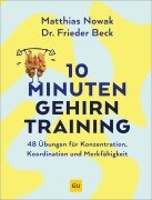 Cover-Bild zum Titel '10-Minuten-Gehirntraining' von 'Matthias Nowak, Frieder Beck'