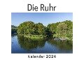 Cover-Bild zum Titel 'Die Ruhr (Wandkalender 2024, Kalender DIN A4 quer, Monatskalender im Querformat mit Kalendarium, Das perfekte Geschenk)' von 'Anna Müller'