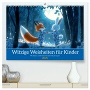 Witzige Weisheiten für Kinder (hochwertiger Premium Wandkalender 2025 DIN A2 quer), Kunstdruck in Hochglanz - Daniela Tapper
