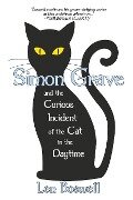 Simon Grave and the Curious Incident of the Cat in the Daytime - Len Boswell