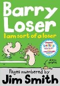 I am sort of a Loser - Jim Smith