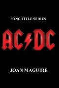 AC/DC Large Print Song Title Series - Joan P. Maguire
