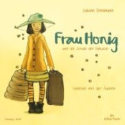 Cover-Bild zum Titel 'Frau Honig: Frau Honig und die Schule der Fantasie' von 'Sabine Bohlmann'