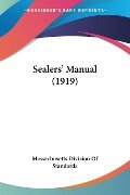 Sealers' Manual (1919) - Massachusetts Division Of Standards