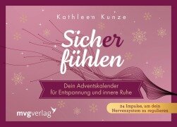 Cover-Bild zum Titel 'Sich(er) fühlen - Dein Adventskalender für Entspannung und innere Ruhe' von 'Kathleen Kunze, @Kathleenkunzeofficial'
