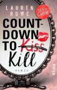 Countdown to Kill - Lauren Rowe