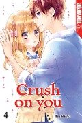 Crush on you 04 - Rin Miasa