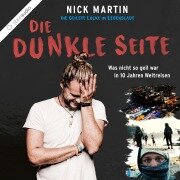 Cover-Bild zum Titel 'Die geilste Lücke im Lebenslauf - Die dunkle Seite' von 'Nick Martin, Anita Vetter'