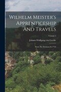 Cover-Bild zum Titel 'Wilhelm Meister's Apprenticeship And Travels: From The German. In 3 Vol; Volume 2' von ''
