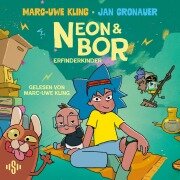 Neon und Bor - Marc-Uwe Kling, Jan Cronauer