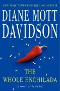 Cover-Bild zum Titel 'The Whole Enchilada' von 'Diane Mott Davidson'