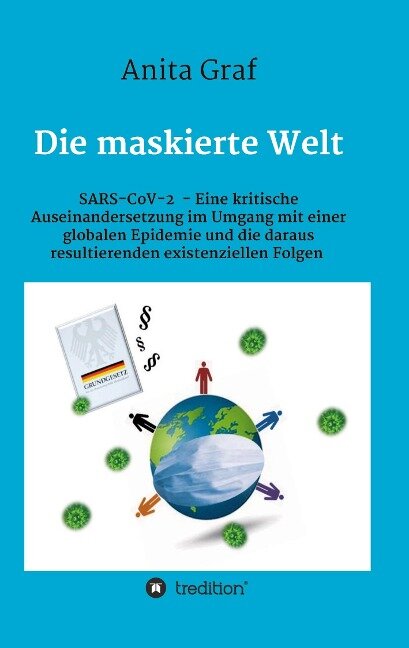 Die maskierte Welt - Anita Graf