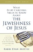 What Every Christian Needs to Know about the Jewishness of Jesus - Evan Moffic