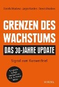 Cover-Bild zum Titel 'Grenzen des Wachstums - Das 30-Jahre-Update' von 'Dennis Meadows, Donella Meadows, Jorgen Randers'