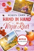Hand in Hand in Virgin River - Robyn Carr