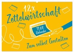 12 x Zettelwirtschaft - Bastelkalender (Wandkalender 2026 DIN A2 quer), CALVENDO Monatskalender - ROTH-Design ROTH-Design