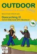 Geocaching III - Markus Gründel, Melanie Lipka