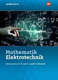 Mathematik Elektrotechnik. Gesamtband: Schülerband - Sebastian Kroll, Volker Lankes, Stephan Plichta, Ulrich Simon, Christoph Walter