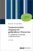 Cover-Bild zum Titel 'Traumasensibler Umgang mit geflüchteten Menschen' von 'Dima Zito, Ernest Martin'