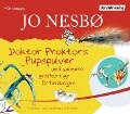 Doktor Proktors Pupspulver und weitere großartige Erfindungen - Jo Nesbø