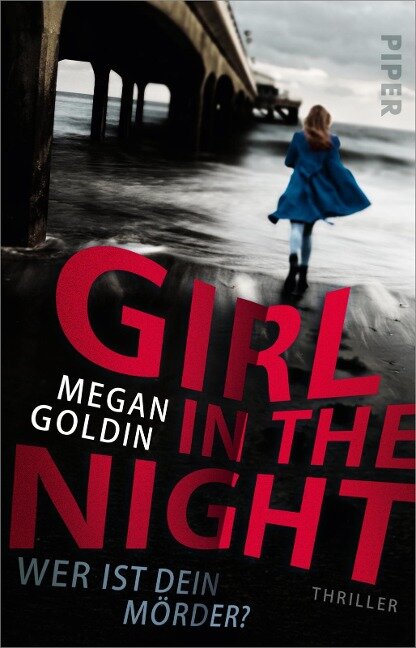 Girl in the Night - Wer ist dein Mörder? - Megan Goldin