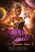 Bound Souls - N. D. Jones