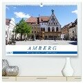Amberg - Stadt zwischen Tradition und Moderne (hochwertiger Premium Wandkalender 2024 DIN A2 quer), Kunstdruck in Hochglanz - Christine B-B Müller