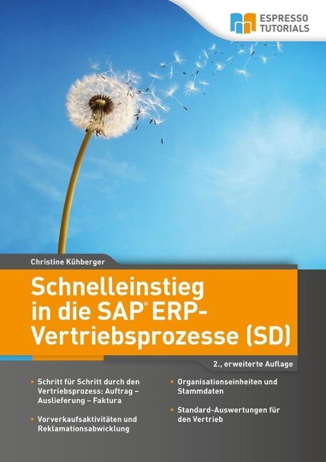 Schnelleinstieg in die SAP ERP-Vertriebsprozesse (SD) - 2., erweiterte Auflage - Kühberger Christine