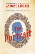 Cover-Bild zum Titel 'The Portrait' von 'Antoine Laurain'