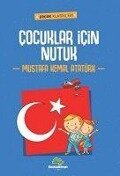 Cocuklar Icin Nutuk - Mustafa Kemal Atatürk
