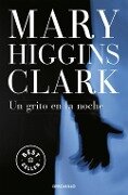 Un grito en la noche - Mary Higgins Clark