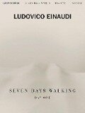 Cover-Bild zum Titel 'Ludovico Einaudi - Seven Days Walking: Day One' von 'Ludovico Einaudi'