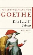 Faust I und II Urfaust - Johann Wolfgang von Goethe