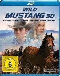 Wild Mustang 3D - Henry Ansbacher, Ellie Phipps Price, Ron Fish
