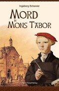 Mord in Mons Tabor - Ingeborg Schewior