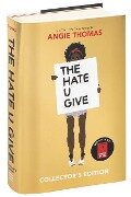 The Hate U Give Collector's Edition - Angie Thomas