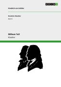 Wilhem Tell - Friedrich von Schiller