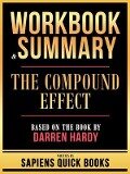 Cover-Bild zum Titel 'Workbook & Summary - The Compound Effect - Based On The Book By Darren Hardy' von 'Sapiens Quick Books'