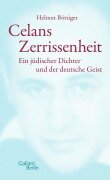 Cover-Bild zum Titel 'Celans Zerrissenheit' von 'Helmut Böttiger'