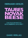 Cover-Bild zum Titel 'Taubes, Novak, Beese' von 'Eberhard Geisler'