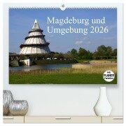 Magdeburg und Umgebung 2026 (hochwertiger Premium Wandkalender 2026 DIN A2 quer), Kunstdruck in Hochglanz - Beate Bussenius