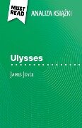 Ulysses ksiazka James Joyce (Analiza ksiazki) - Éléonore Quinaux