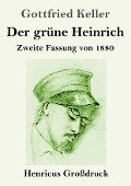 Der grüne Heinrich (Großdruck) - Gottfried Keller