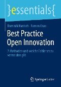 Best Practice Open Innovation - Dominik Hanisch, Ramon Grau