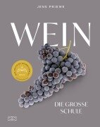 Wein - Die große Schule - Jens Priewe