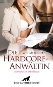Cover-Bild zum Titel 'Die HardcoreAnwältin | Erotischer SM-Roman' von 'Michael Bennett'